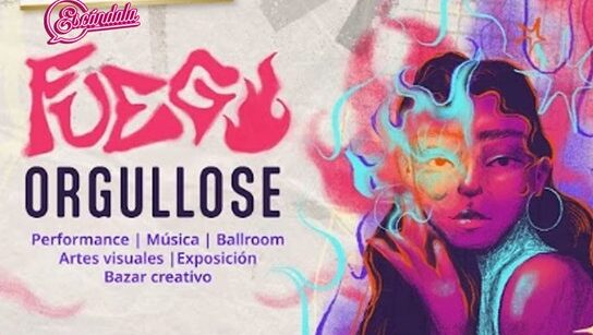 Festival Fuegx Orgullose, una fiesta de la diversidad sexogenérica